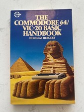 The Commodore 64/VIC-20 BASIC Handbook Vintage Computer Book