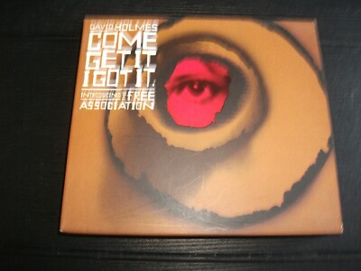 David Holmes Introducing The Free Association - Come Get It I Got It CD