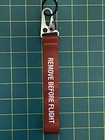 REMOVE BEFORE FLIGHT Red White Key Chain Key Wrist Strap 2.5” x 1.0” 16.5x6.5cm — photo 6