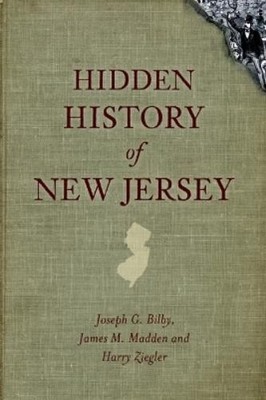 Joseph G. Bilby James M. Madden Harry Zie Hidden History of New Je (Taschenbuch)