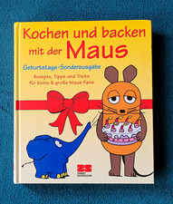 Kochen und backen mit der Maus Geburtstags-So...