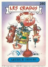 Carte "Les Crados" - ARTHUR Ordure (280) Série 2 / TBE