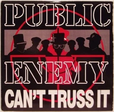 Public Enemy- Can't Truss It Conscious Rap 1991 44-73869 Vinyl 12''