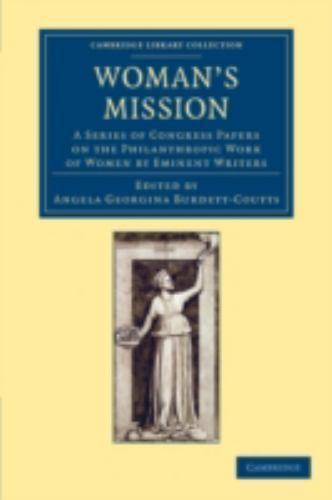 Woman's Mission Burdett-Coutts Paperback Cambridge University Press
