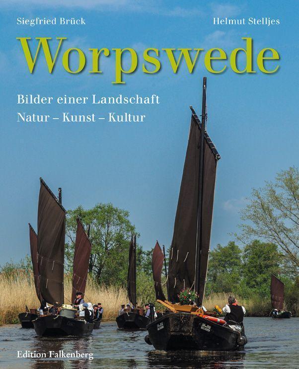Thumbnail - Worpswede - Bilder Einer Landschaft | Siegfried Brück (u. A.) | Buch |