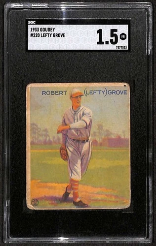 1933 Goudey #220 Lefty Grove HOF SGC 1.5 FAIR C98273