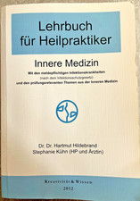 Lehrbuch für Heilpraktiker Innere Medizin: Buch Kreativität & Wissen