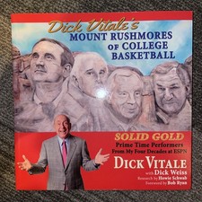 Dick Vitale's Mount Rushmores of College Basketball Solid Gold Prime Time Signed