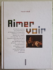 AIMER VOIR de Hector Obalk - Comment on regarde un