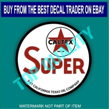 VINTAGE CALTEX SUPER GASOLINE Decal Sticker Vintage Americana Hot Rod Stickers