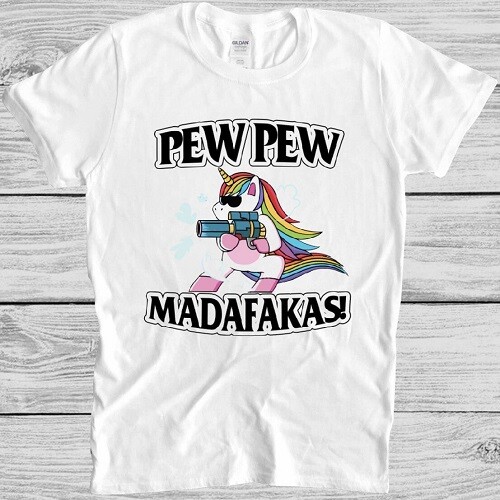 Pew Pew Madafakas T Shirt Meme Funny Unicorn LGBT Gift Tee 2598 - Foto 4