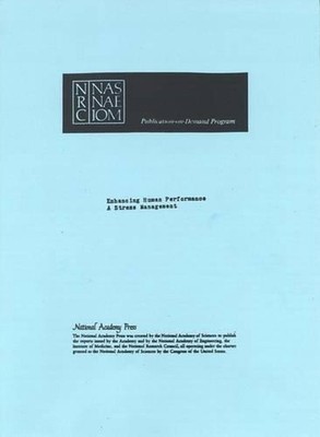 Enhancing Human Performance: Background Papers, Stress Management by Committee o