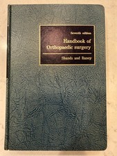 Handbook of Orthopaedic Surgery Tenth Edition...