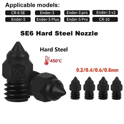 SE6 Hard Steel Nozzles 0.2-0.8mm for CR6 SE/CR10/Ender 3/Ender5 3D Printer Parts