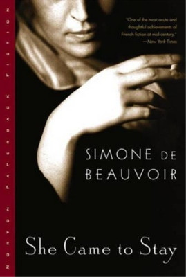Simone de Beauvoir She Came to Stay (Paperback)