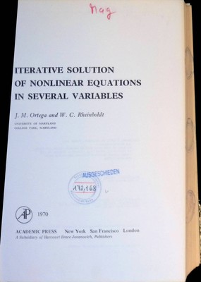 Iterative Solution of nonlinear Equations in several Variables; Computer Science