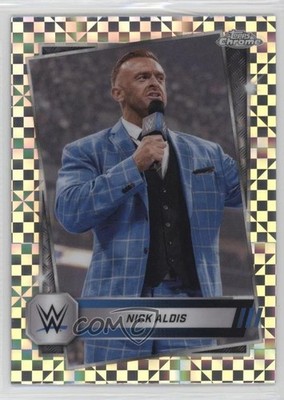 2025 Topps Chrome WWE X-Fractor Nick Aldis #150 17tg