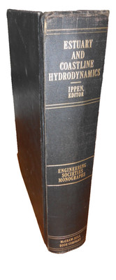 Arthur T. Ippen ESTUARY AND COASTLINE HYDRODYNAMICS 1966 - HC GC