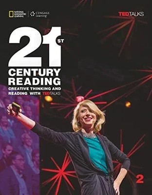 21st Century Reading with TED Talks and National Geographic Level 2 Student Book