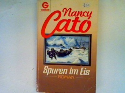 Spuren im Eis Cato, Nancy: