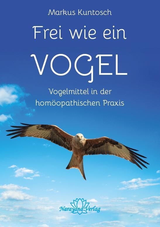 Frei wie ein Vogel Markus Kuntosch