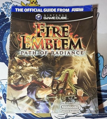 OFFICIAL NINTENDO FIRE EMBLEM: PATH OF RADIANCE PLAYER'S By Nintendo Power