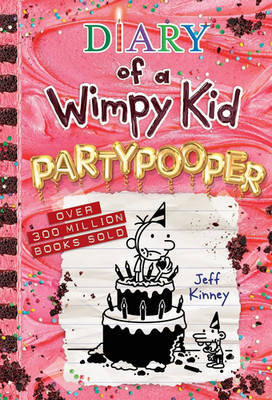 Partypooper (Diary of a Wimpy Kid Book #20): a Side-Splitting Birthday Disaster