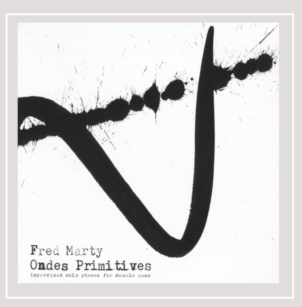 Fred Marty Ondes Primitives (CD)