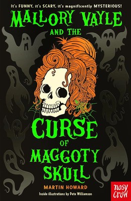 Mallory Vayle and the Curse of Maggoty Skull Martin Howard Taschenbuch 304 S.