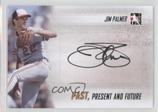 2013 ITG Past Present and Future Auto Jim Palmer #PPF-JP2 Auto HOF h3a