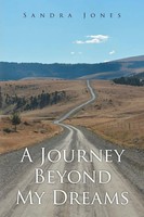 Sandra Jones | A Journey Beyond My Dreams | Taschenbuch | Englisch (2022)