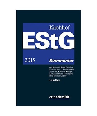 Einkommensteuergesetz / EStG: Kommentar: Kommentar