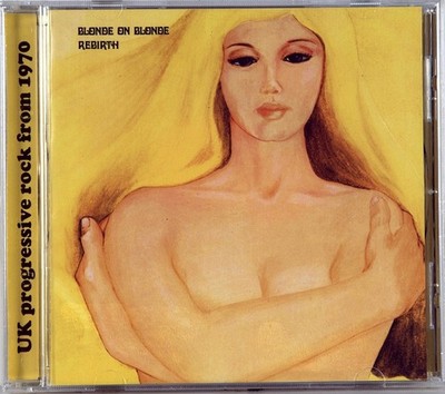 Blonde On Blonde   Rebirth + Bonus Track (Audio CD) NEU&OVP!!! 2016
