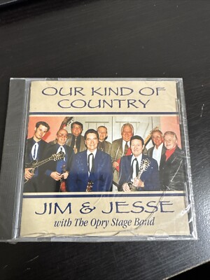 Jim & Jesse Our Kind of Country (CD) Sealed Case Has Cracks