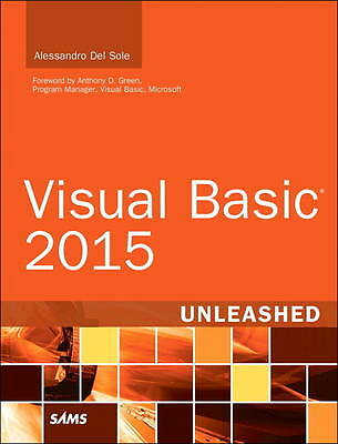 Visual Basic 2015 Unleashed by Alessandro Del Sole (Paperback, 2015)