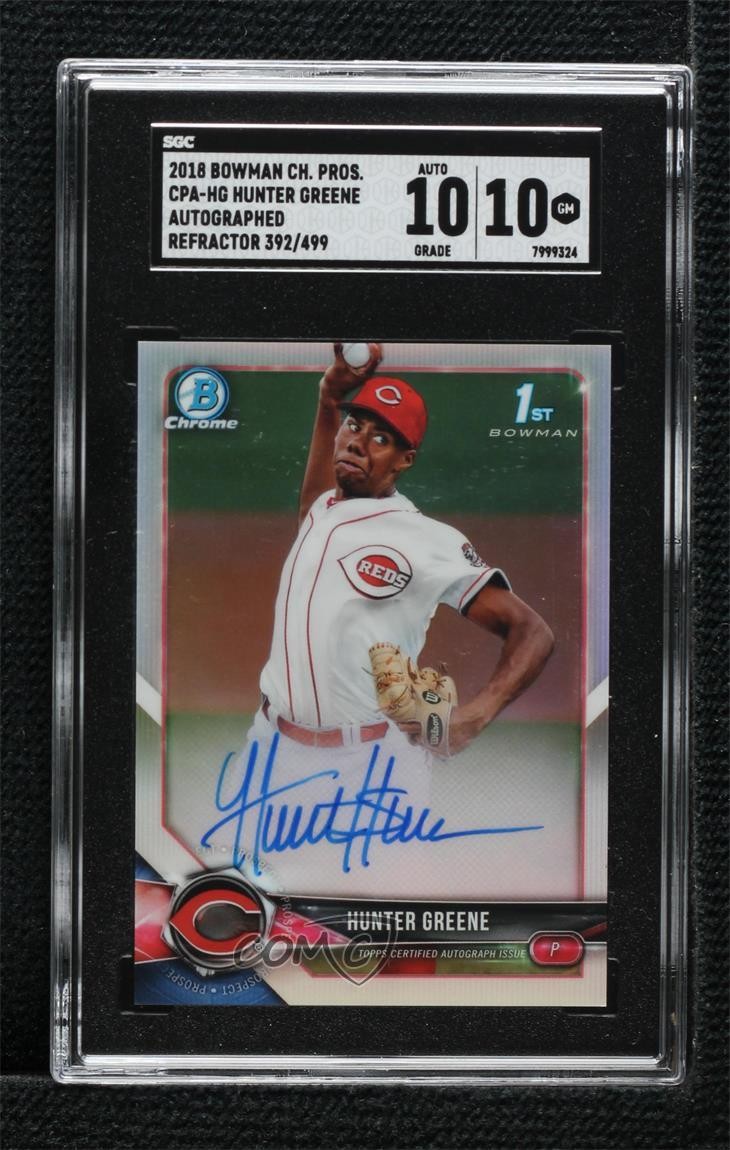2018 Bowman Chrome Prospect Refractor 392/499 Hunter Greene SGC 10 GEM Auto 16n7