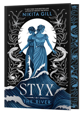 Styx : The River (Deluxe Limited Edition) by Nikita Gill (2026, Hardcover)