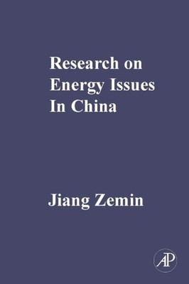 Zemin - Research on Energy Issues in China - New hardback or cased boo - X555z