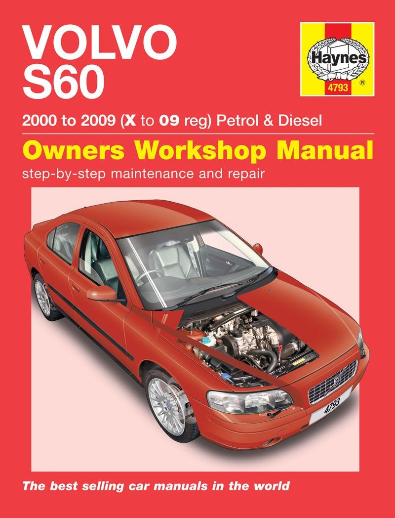 Revue technique Haynes VOLVO S60 manuel d'atelier pour modèles 2000-2009 en anglais