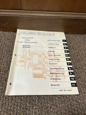 Genuine Cushman Truckster Haulster Repair Shop Service Manual