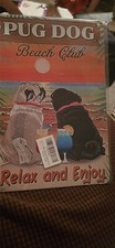 wall decor, pug dog, relax and enjoy, ton sign