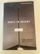 Hunts in Dreams by Tom Drury (2000) Advance Reading Copy ARC Like New