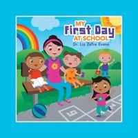 My First Day At School Liz Zafra Evans Taschenbuch Kartoniert / Broschiert 2019
