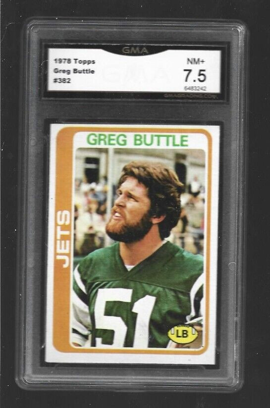 1978 Topps #382 Greg Buttle Jets  GMA Grade 7.5  NM+