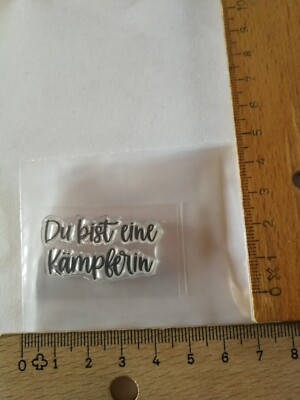 Clearstamp ''Du bist eine Kämpferin''