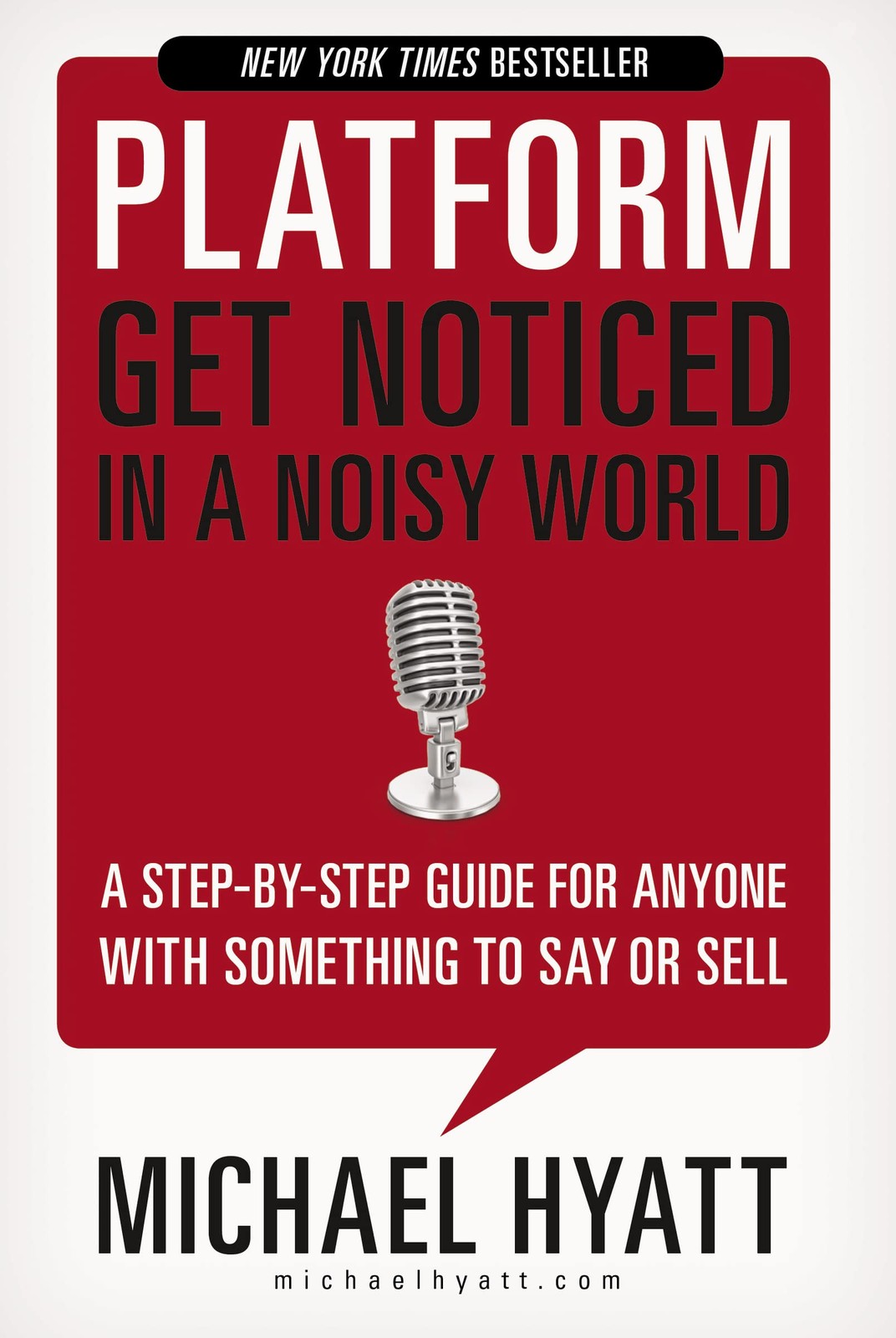 Platform: Get Noticed in a Noisy World by Michael Hyatt (PB 2022) - Image 2
