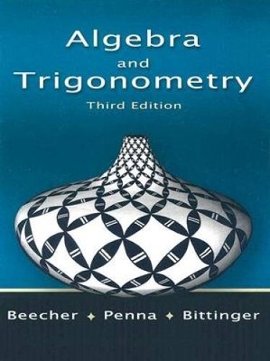 Algebra and Trigonometry (3rd Edition) - Hardcover - ACCEPTABLE