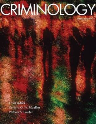 Criminology, 7th Edition - Paperback By Adler, Freda - GOOD