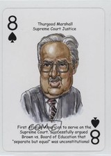 2019 Hero Decks Black America 2 Playing Cards Thurgood Marshall #8S 0w6