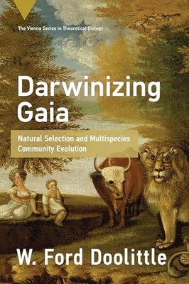 Darwinizing Gaia: Natural Selection and Multispecies Community Evolution by W.